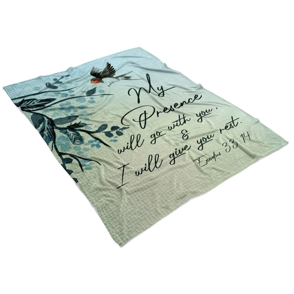 Exodus 3314 My Presence Will Go With You Fleece Blanket - Christian Blanket - Bible Verse Blanket